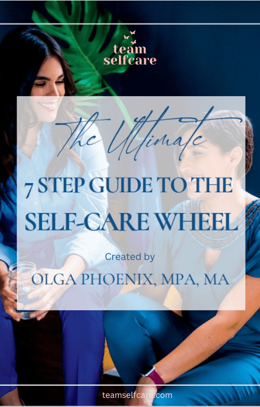 The Ultimate 7 steps guide to the self-Care wheel