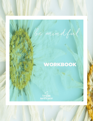 Be Mindful Workbook Final